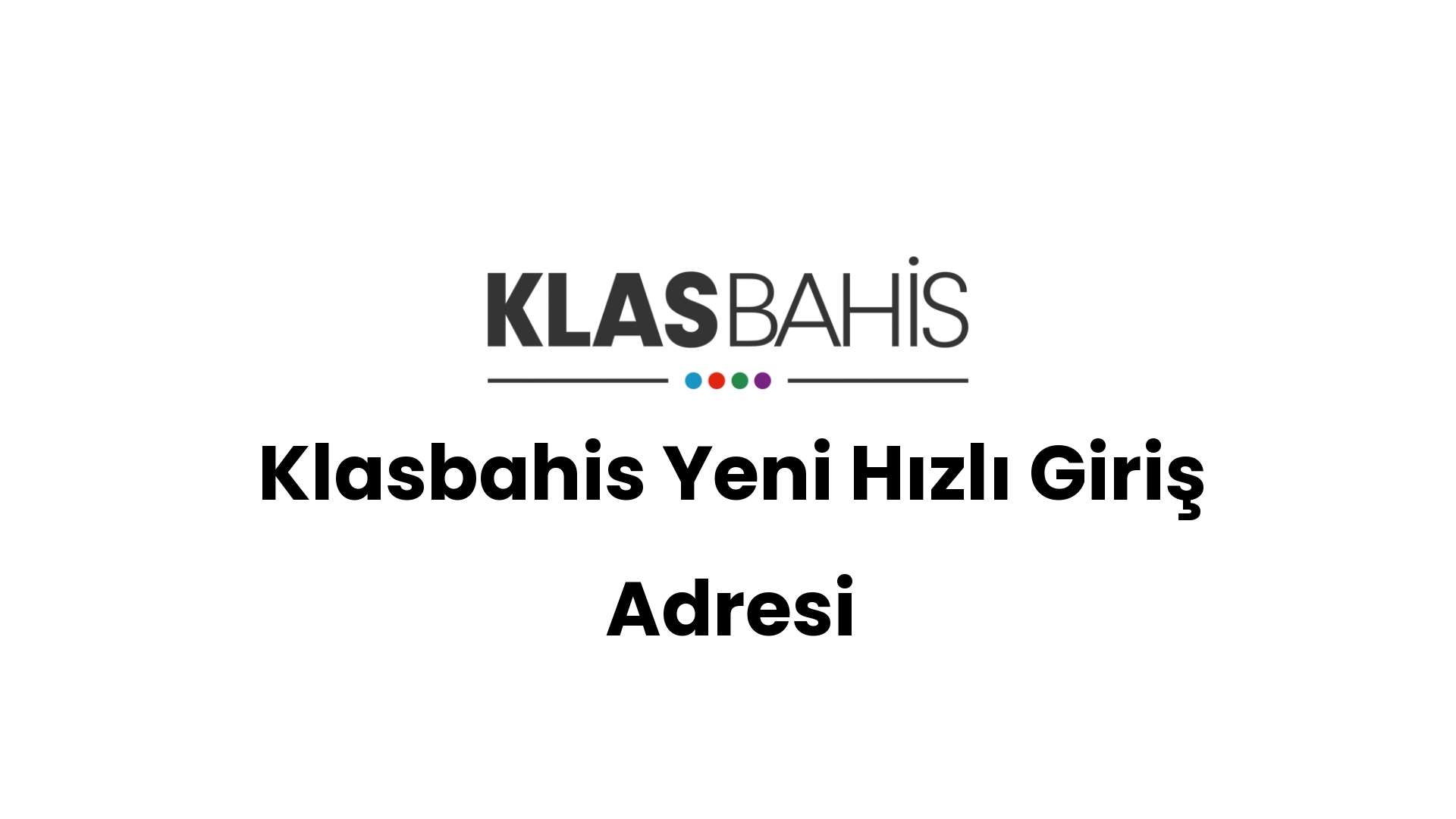 klasbahis yeni hizli giris adresi 96